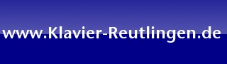 www.Klavier-Reutlingen.de